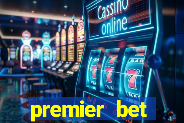 premier bet application download